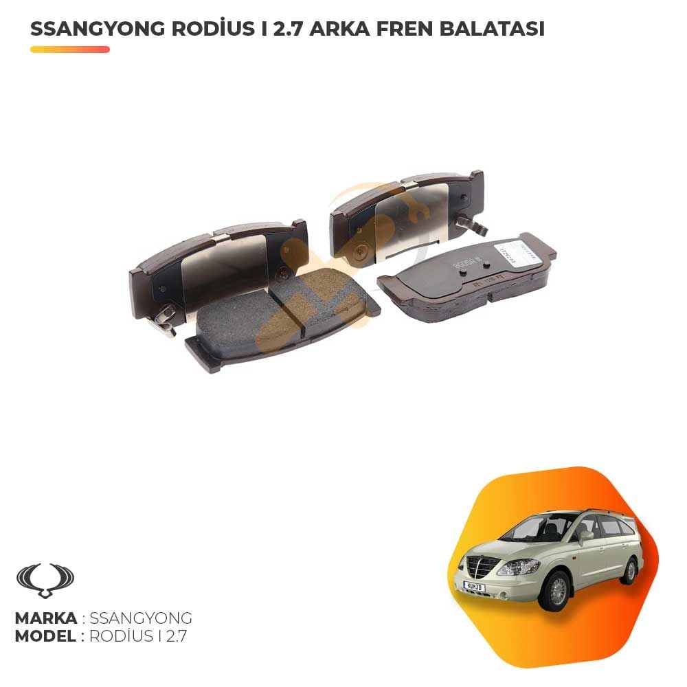 Ssangyong Rodius 2.7 XDI Arka Fren Balatası