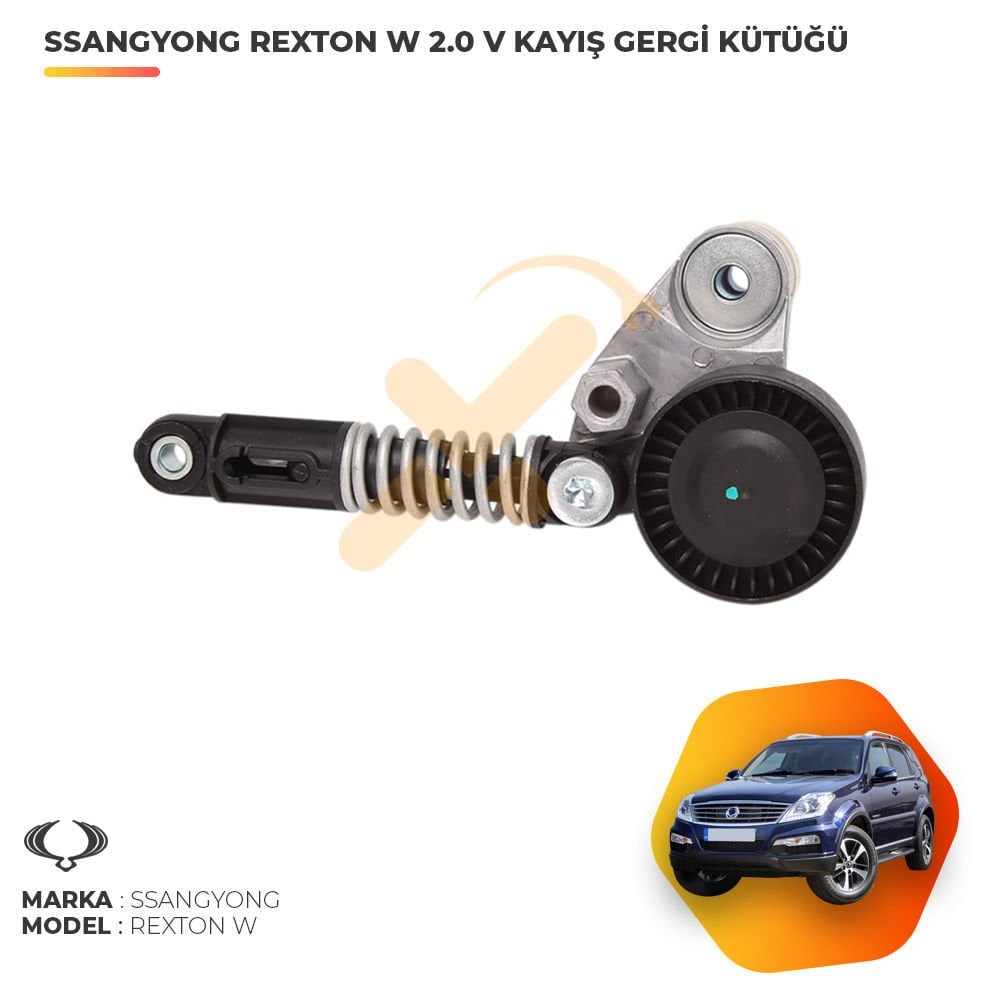 Ssangyong Rexton W 2.0 XDI V Kayış Gergi Kütüğü