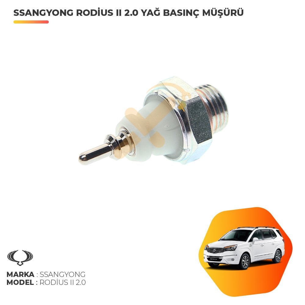 Ssangyong Rodius 2.0 XDI Yağ Basınç Müşürü