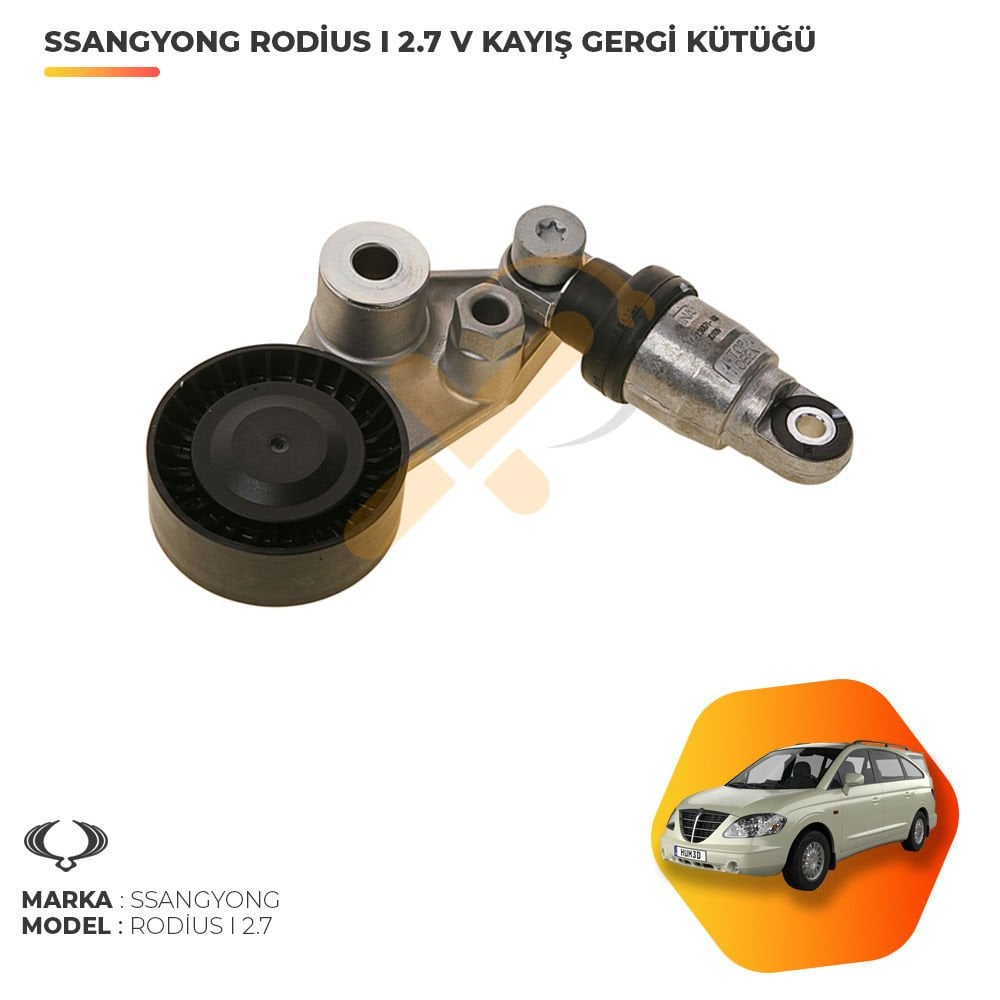 Ssangyong Rodius 2.7 XDI V Kayış Gergi Kütüğü